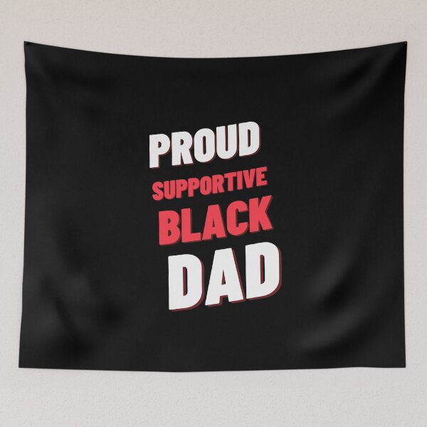 Item preview, Proud supportive black dad designed and sold by Catspeople.
