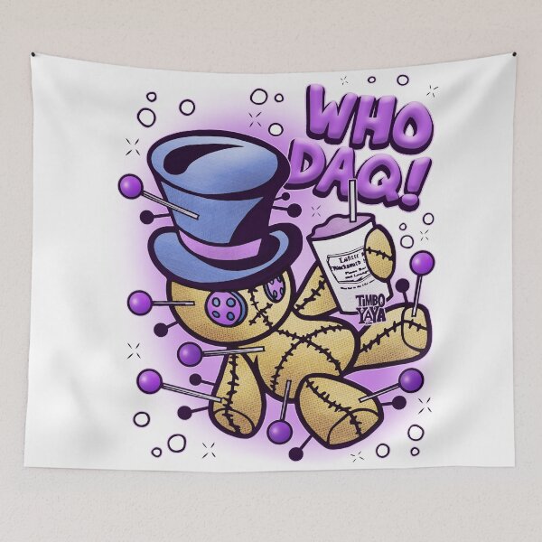 Item preview, WHO DAQ! designed and sold by TimboYaYa.