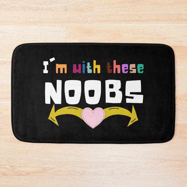 Item preview, I'm with these noobs designed and sold by selfesteeem.