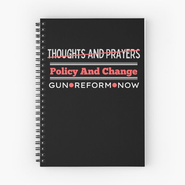 Item preview, Thoughts And Prayers Policy And Change Gun Reform Now designed and sold by Boomroom.