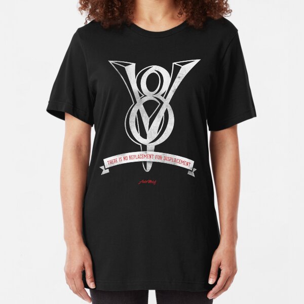 No Replacement for Displacement Slim Fit T-Shirt