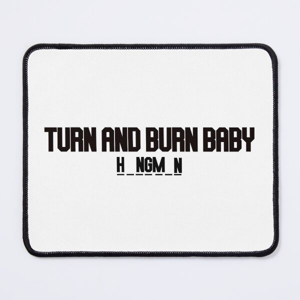 Item preview, hangman turn and burn baby 2 designed and sold by LannisterOnMars.