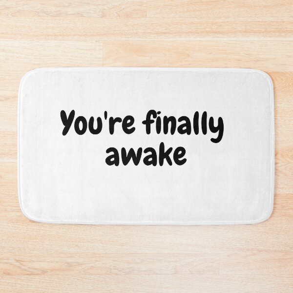 Item preview, hey you you're finally awake Popular Meme Speech  designed and sold by Figuradam.