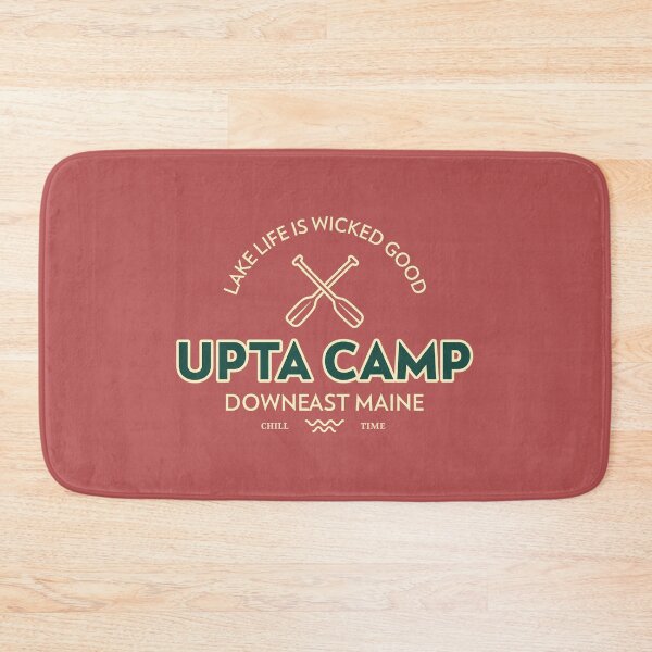 Item preview, Upta Camp!  Lake Life is Wicked Good!  Downeast Maine. designed and sold by LifeSpice.