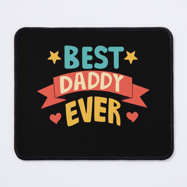 Item preview, best daddy ever, i love my dad designed and sold by wear best.