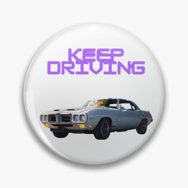 Item preview, Keep driving designed and sold by CGS-Shopping.