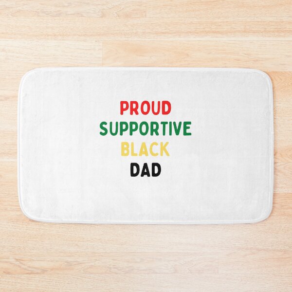 Item preview, Proud Supportive Black Dad designed and sold by BookOfE.