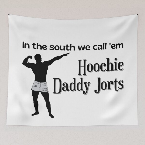 Item preview, Hoochie Daddy Jorts designed and sold by PixiesPlace.