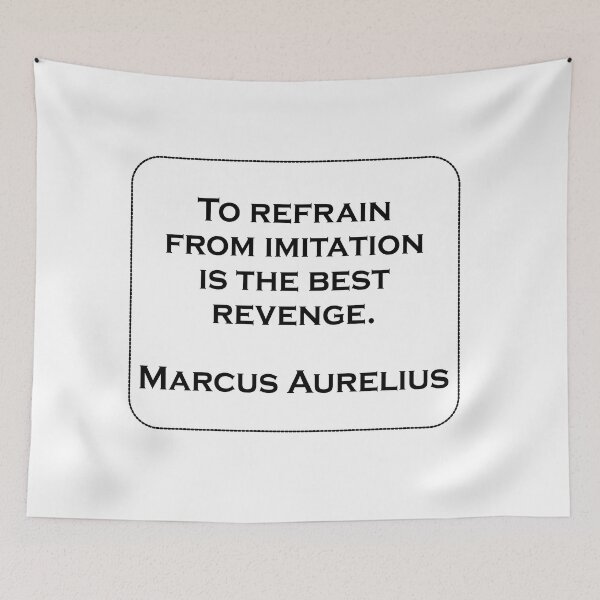 Item preview, stoic PHILOSOPHY QUOTES To refrain from imitation is the best revenge designed and sold by Inspirationmotivation.