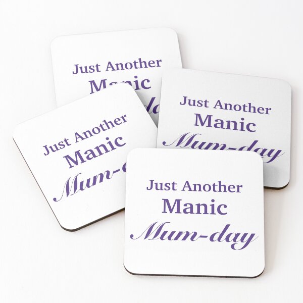Item preview, Just Another Manic Monday (Mom-day) (Mum-day) designed and sold by l0nelysquid.