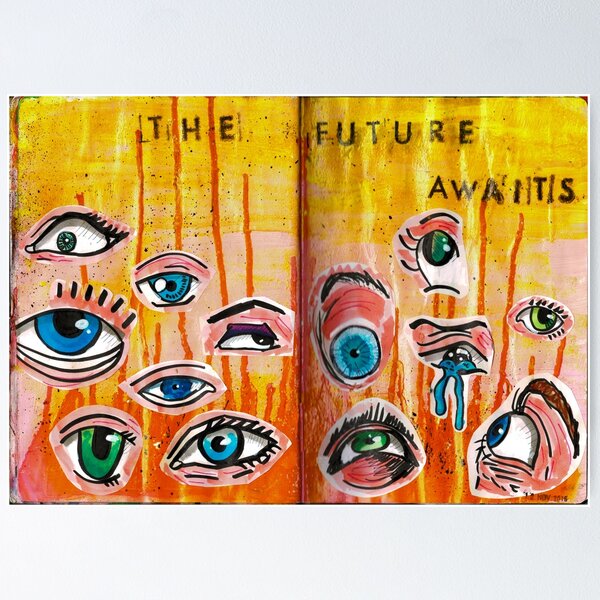 The future awaits Poster