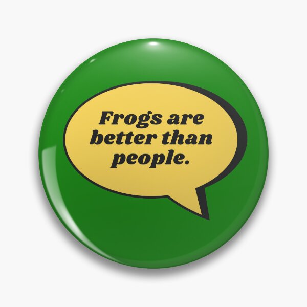 Item preview, Frogs are better than people (Unusual Pets Collection) designed and sold by Nalou Art.