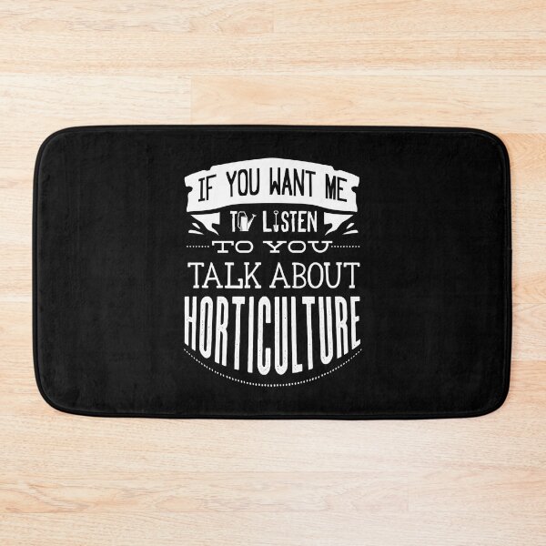 Item preview, Horticulturist Gardening Talk About Horticulture designed and sold by ShopTheStyle.