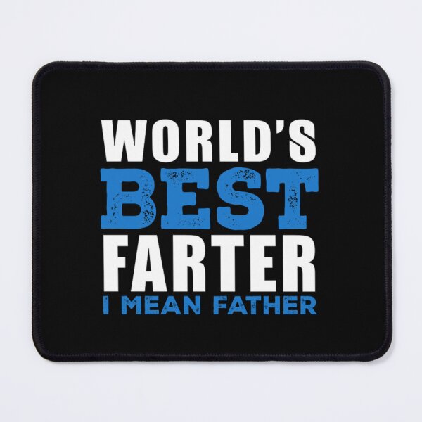 Item preview, best farter ever oops i mean father,fathers day gift, designed and sold by truewear1.
