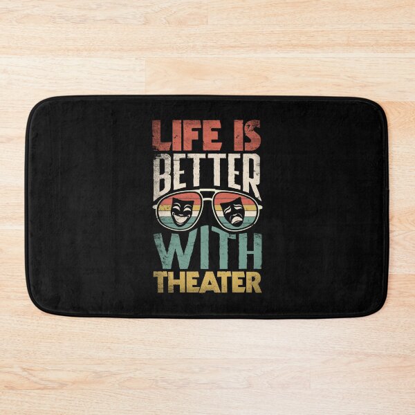 Item preview, Thespian Theatrical Thespianism Life Is Better With Theater designed and sold by ShopTheStyle.