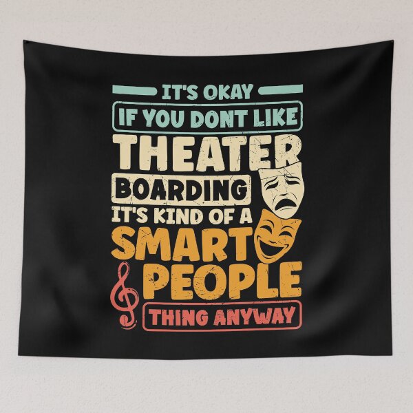 Item preview, Thespianism Theater Thespian Theatrical Funny designed and sold by ShopTheStyle.