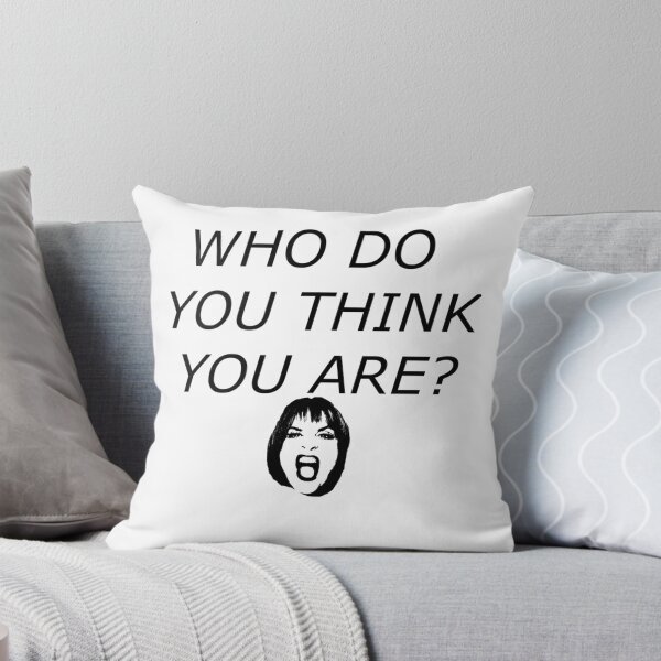 Item preview, Who Do You Think You Are   designed and sold by NuteesShop.