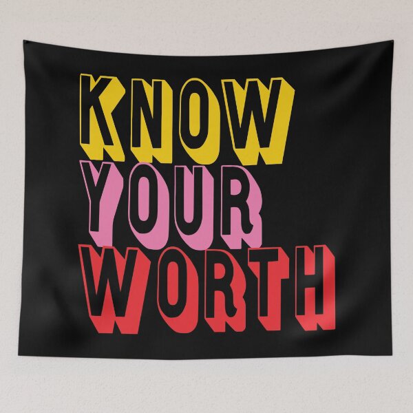 Item preview, Know Your Worth Life Quote designed and sold by bolimj.