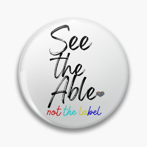Item preview, See the able not the label (Autism awareness month) designed and sold by Oreo2020 Creations.