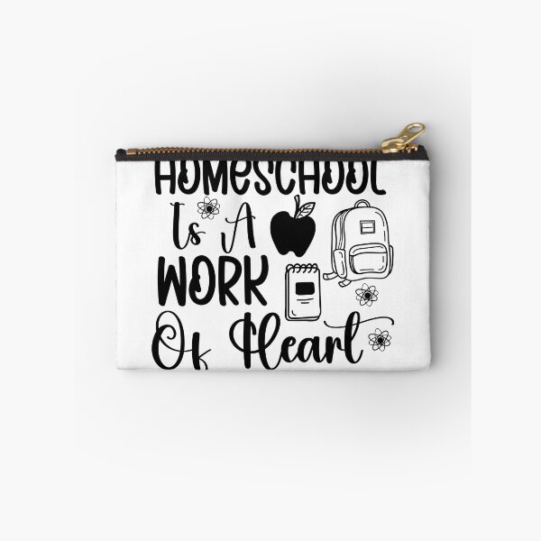 Item preview, Homeschool Is A Work Of Heart | proud homeschool mom  designed and sold by teez4dayz.