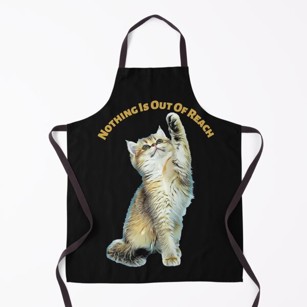Item preview, Nothing Is Out Of Reach Kitten designed and sold by NiftyTees.