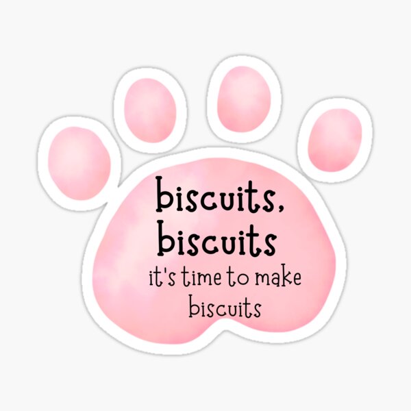"Cat Making Biscuits Biscuits Biscuits Time to Make Biscuits Cats of TikTok" Sticker for Sale