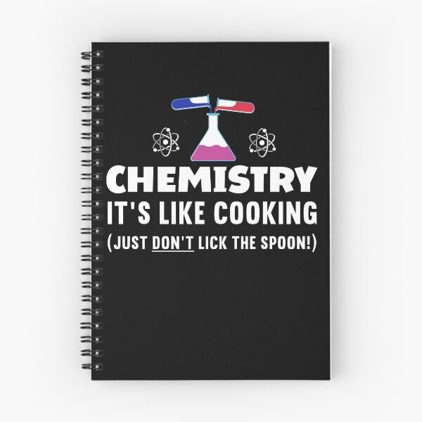 Item preview, Chemistry - it's like cooking just don't lick the spoon! Science Dangerous Cooking in Chemistry designed and sold by Gordenwear.