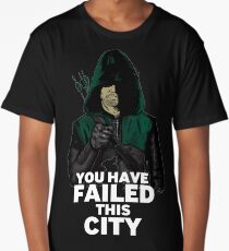 You have failed this city Long T-Shirt