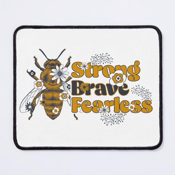 Item preview, Bee Strong Brave Fearless designed and sold by Snifferius.