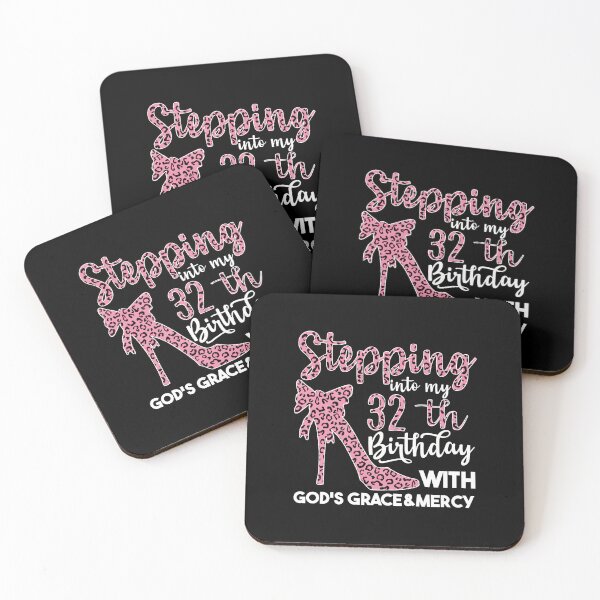 Item preview, Birthday Gifts For Women | Stepping Into My 32th Birthday With Gods Grace And Mercy | 32th Birthday designed and sold by AMINE  ★★★★★.