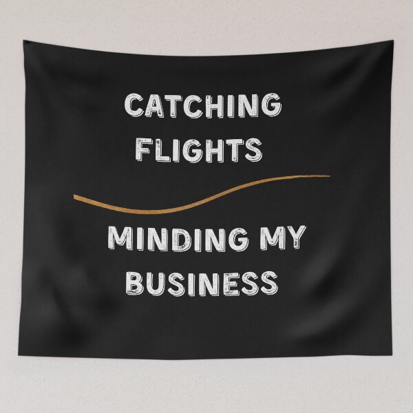 Item preview, catching flights and minding my business ,Great gift for your friends and family on their birthdays, Christmas, Halloween, Vacation, or any holiday designed and sold by Bap-tiste.