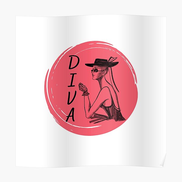 Cute Diva Y Pink Poster For Sale By E Eden Redbubble