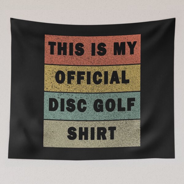 Item preview, Funny Disc Golf Shirt This is My Official Disc Golf T-Shirt designed and sold by Frankyuo.