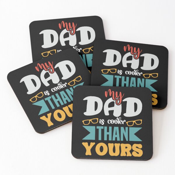 Item preview, My Dad Is Cooler Than Yours | Daddy Is My Hero designed and sold by teez4dayz.
