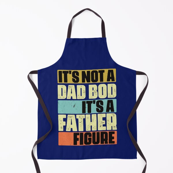 Item preview, It's Not A Dad Bod It's A Father Figure Dad Humor Funny Father's Day designed and sold by SharpThreadZ.