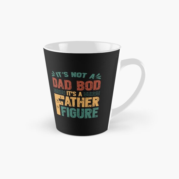 Item preview, It's Not A Dad Bod It's A Father Figure Funny Father's Day Dad Humor designed and sold by SharpThreadZ.