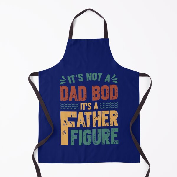 Item preview, It's Not A Dad Bod It's A Father Figure Funny Father's Day Dad Humor designed and sold by SharpThreadZ.
