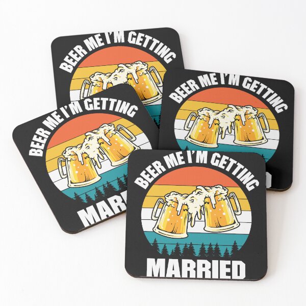 Item preview, Beer Me I am Getting Married Beer Party Art Design Happy Apparel Essential Inspiration Joy Mood  Beer Squad designed and sold by DesignByHeartUK.