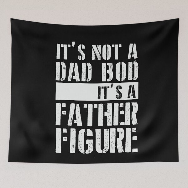 Item preview, It's Not A Dad Bod It's A Father Figure Funny Father's Day designed and sold by SharpThreadZ.