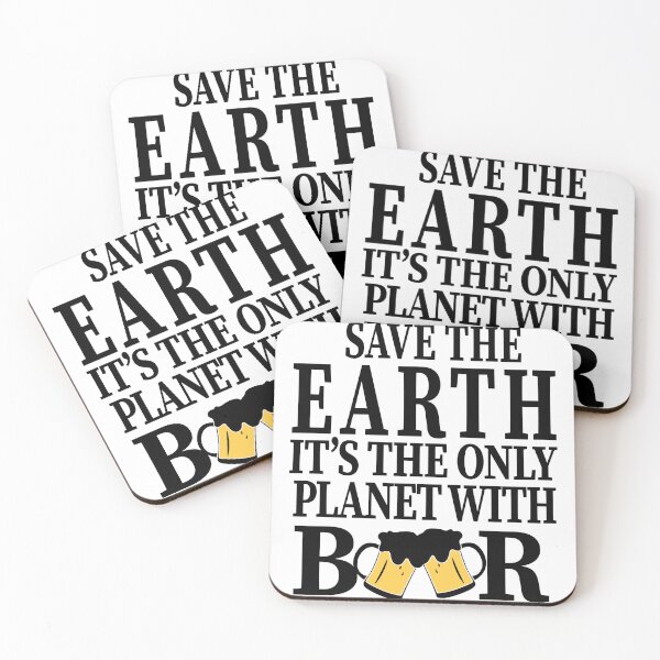 Item preview, Save The Earth Its the Only Planet with Beer Party Art Design Happy Apparel Essential Inspiration Joy Mood  Beer Squad designed and sold by DesignByHeartUK.