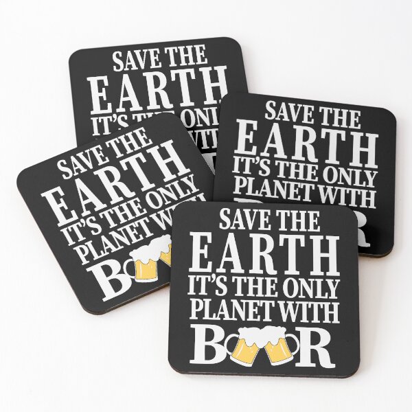Item preview, Save The Earth Its the Only Planet with Beer Party Art Design Happy Apparel Essential Inspiration Joy Mood  Beer Squad designed and sold by DesignByHeartUK.