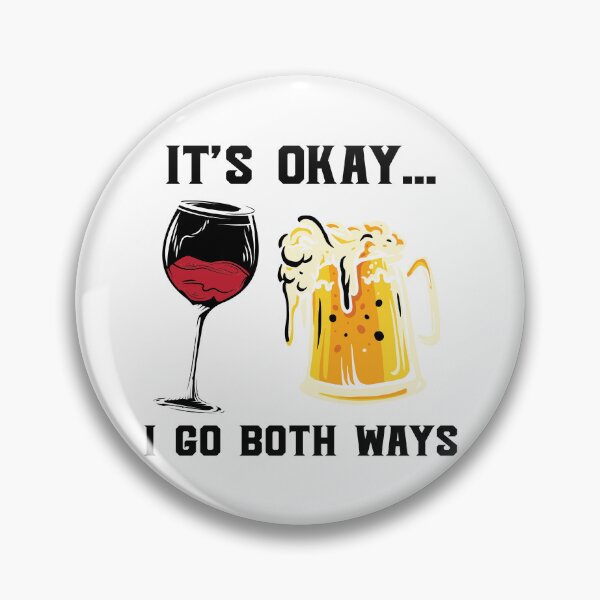 Item preview, It's Okay I Go Both Ways Love Beer Party Art Design Happy Apparel Essential Inspiration Joy Mood  Beer Squad designed and sold by DesignByHeartUK.