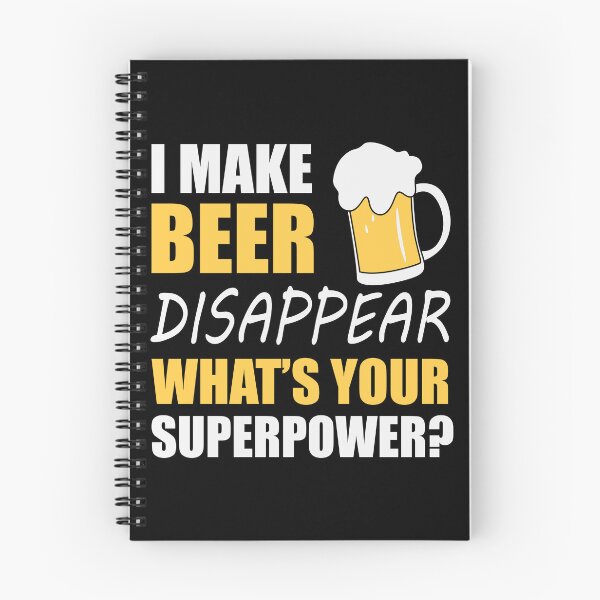 Item preview, I make Beer Disappear what's your superpower Beer Party Art Design Happy Apparel Essential Inspiration Joy Mood  Beer Squad designed and sold by DesignByHeartUK.
