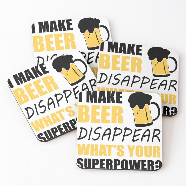 Item preview, I Make Beer Disappear what's your superpower Beer Party Art Design Happy Apparel Essential Inspiration Joy Mood  Beer Squad designed and sold by DesignByHeartUK.