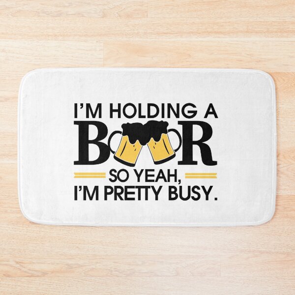 Item preview, I am Holding A Beer So Yeah I am Pretty Busy Party Art Design Happy Apparel Essential Inspiration Joy Mood  Beer Squad designed and sold by DesignByHeartUK.