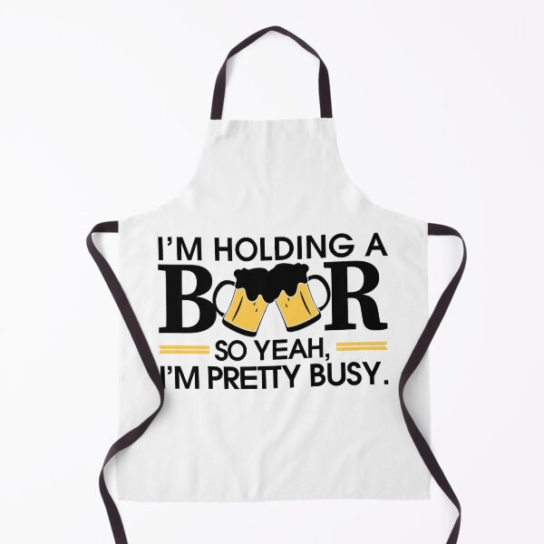 Item preview, I am Holding A Beer So Yeah I am Pretty Busy Party Art Design Happy Apparel Essential Inspiration Joy Mood Beer Squad designed and sold by DesignByHeartUK.