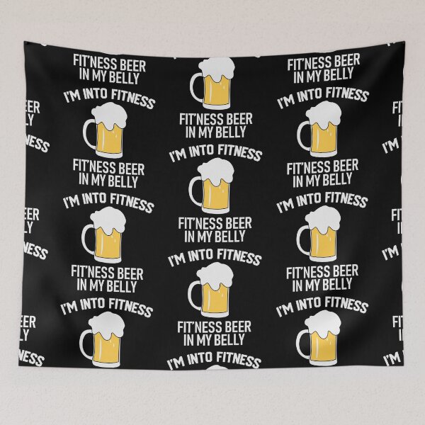 Item preview, I am Into Fitness Fitness Beer In my Belly Love Beer Party Art Design Happy Apparel Essential Inspiration Joy Mood  Beer Squad designed and sold by DesignByHeartUK.