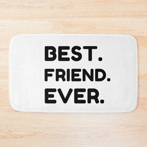 Item preview, Best Friend Ever designed and sold by MrTsTshirts.