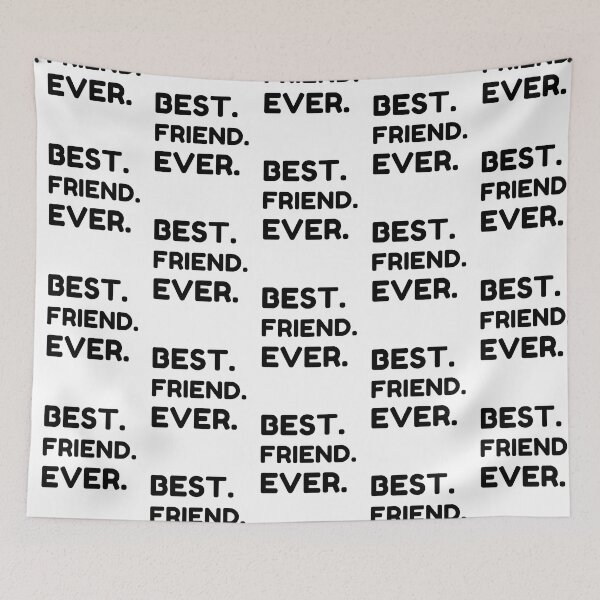 Item preview, Best Friend Ever designed and sold by MrTsTshirts.
