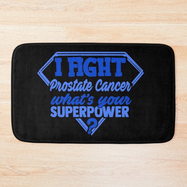 Item preview, I Fight Prostate Cancer What's Your Superpower designed and sold by Kohend.